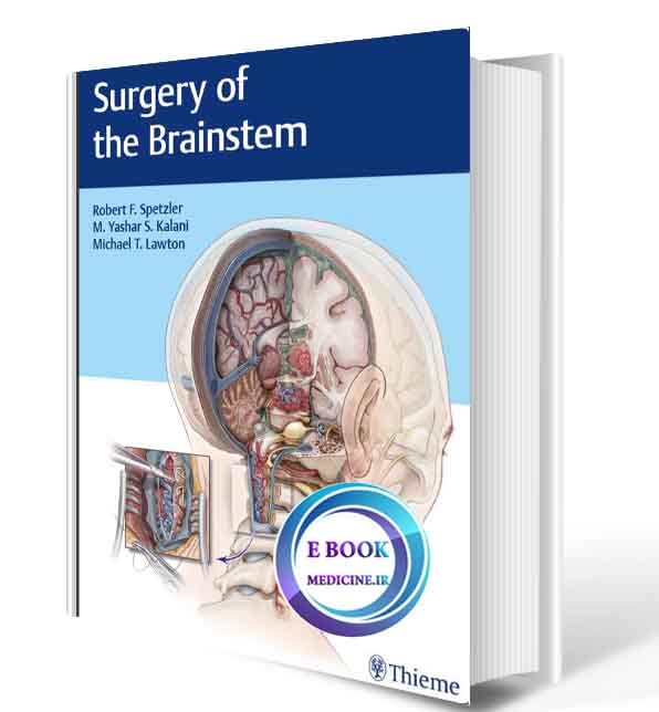 دانلود کتابSurgery of the Brainstem2020(ORIGINAL PDF)